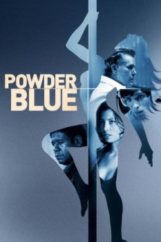 poster Powder Blue&nbsp;&nbsp;(2009)