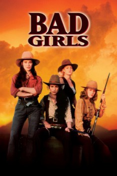 poster Bad Girls&nbsp;&nbsp;(1994)