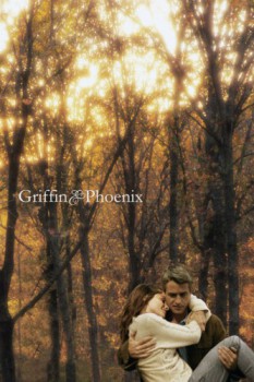 poster Griffin & Phoenix&nbsp;&nbsp;(2006)