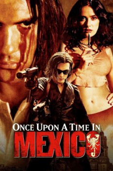 poster Once Upon a Time in Mexico&nbsp;&nbsp;(2003)